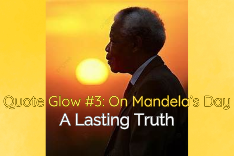 Wisdom words from Nelson Mandela inspirational quote